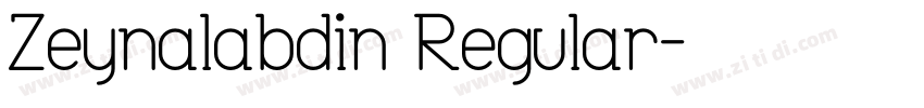 Zeynalabdin Regular字体转换